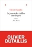 Olivier Dutaillis - Le Jour où les chiffres ont disparu.