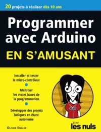 Téléchargements gratuits pour les livres sur bande Programmer avec Arduino en s'amusant pour les nuls par Olivier Engler in French