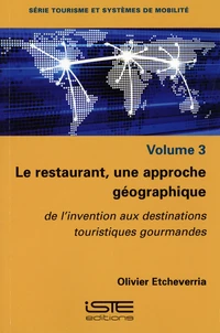 Le restaurant, une approche géographique