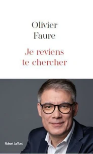 Je reviens te chercher