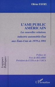 Olivier Favry - L'Ami Public Americain.