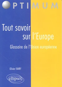 Tout savoir sur l'Europe
