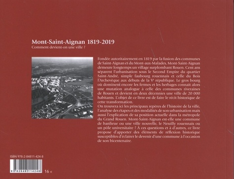 Mont-Saint-Aignan 1819-2019. Comment devient-on une ville ?