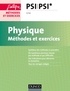 Olivier Fiat - Physique PSI PSI* - Méthodes et exercices.