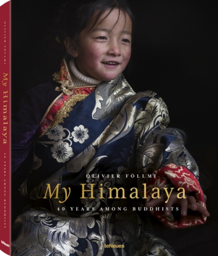 My Himalaya. 40 ans parmi les Bouddhistes