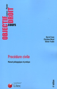 Olivier Fradin - Procédure civile - Manuel pédagogique et pratique.