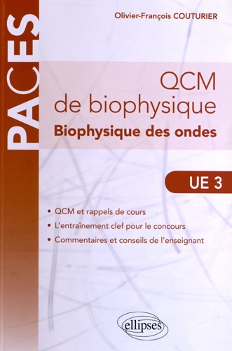 QCM de biophysique. Biophysique des ondes UE 3