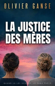La Justice Des Mères