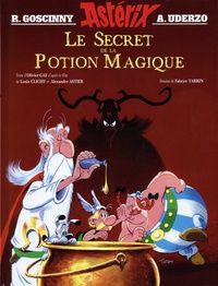 Olivier Gay et Fabrice Tarrin - Astérix  : Le secret de la potion magique.