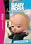 Baby Boss, Les affaires reprennent Tome 1 Le pire bébé du monde ! - Occasion