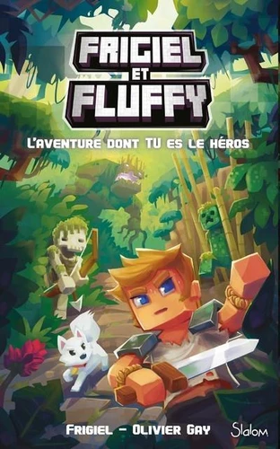 Couverture de Frigiel et Fluffy - L'Aventure dont Tu es le héros - Minecraft