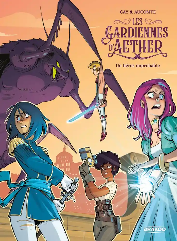 Couverture de Les Gardiennes d'Aether n° 1 Un héros improbable