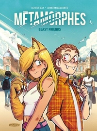 Jonathan Aucomte et Olivier Gay - Métamorphes 1 : Métamorphes - vol. 01 - Beast friends.