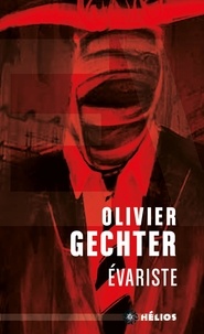 Olivier Gechter - Evariste.