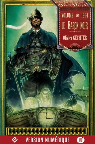 Le Baron noir. Volume 1864