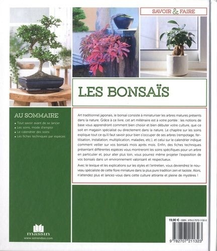 Les bonsaïs. Toutes les techniques pour bien débuter et bien s'en occuper