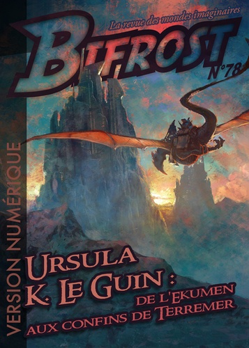 Bifrost N° 78 Ursula K. Le Guin : de l'Ekumen aux confins de Terremer