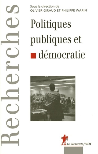 Olivier Giraud et Philippe Warin - Politiques publiques et démocratie.