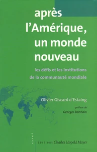 Après l'Amérique, un monde nouveau