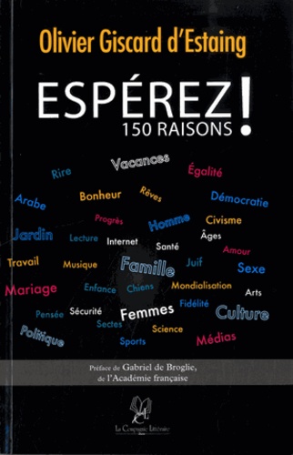Olivier Giscard d'Estaing - Espérez ! - 150 raisons.