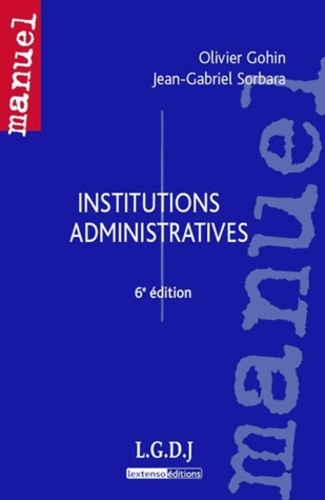 Institutions administratives 6e édition - Occasion