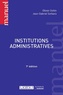 Olivier Gohin et Jean-Gabriel Sorbara - Institutions administratives.