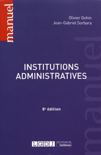 Livres à télécharger sur Android Institutions administratives par Olivier Gohin, Jean-Gabriel Sorbara