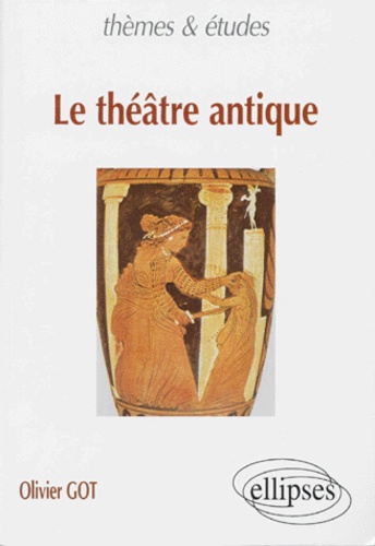 Olivier Got - Le théâtre antique.