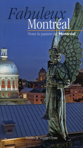 Olivier Gougeon - Fabuleux Montréal - Vivez la passion de Montréal !.