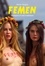 Femen. Histoire d'une trahison
