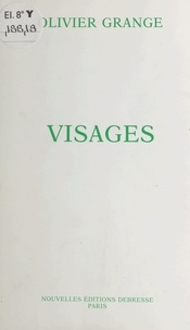 Olivier Grange - Visages.
