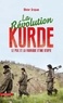Olivier Grojean - La révolution kurde - Le PKK et la fabrique d'une utopie.