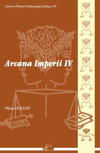 Olivier Guillot - Arcana imperii IV.