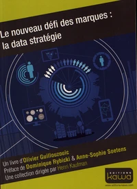 Le nouveau défi des marques : la data stratégie