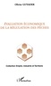 Olivier Guyader - Evaluation Economique De La Regulation Des Peches.