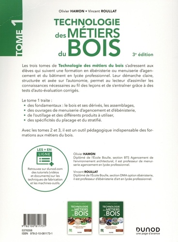 Technologie des métiers du bois. Tome 1, Matériaux bois, ouvrages, produits et composants 3e édition