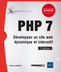 PHP 7 - Développez un site web dynamique et interactif.pdf