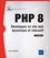 PHP 8. Développez un site web dynamique et interactif 2e édition