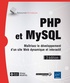Olivier Heurtel - Php et mySQL - Maitrisez le développement d'un site web dynamique et interactif.