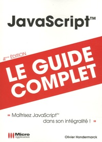 Olivier Hondermarck - JavaScript - Le guide complet.