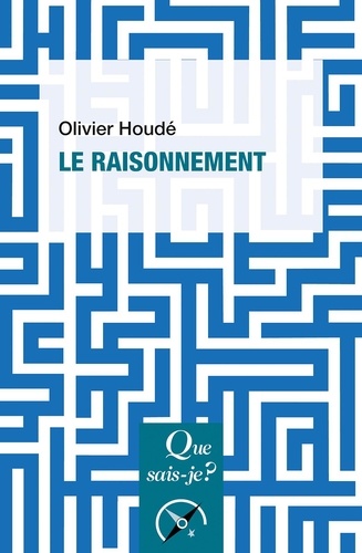 Le raisonnement 2e édition