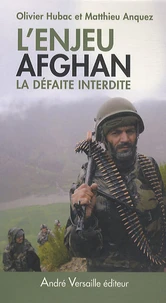 L'enjeu afghan