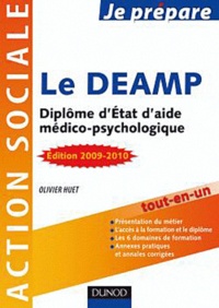 Olivier Huet - Le DEAMP - Diplôme d'Etat d'aide médico-psychologique.
