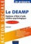 Le DEAMP. Diplôme d'Etat d'aide médico-psychologique  Edition 2011-2012