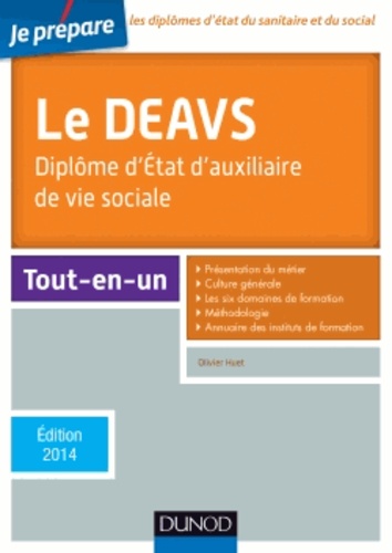 Olivier Huet - Le DEAVS, Diplôme d'Etat d'auxiliaire de vie sociale.