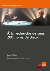 A la recherche de sens : 200 noms de dieux