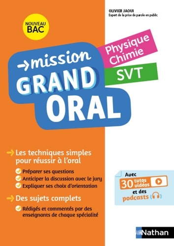 Mission grand oral. Physique Chimie - SVT