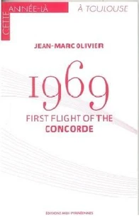 1969 - First Flight of the Concorde