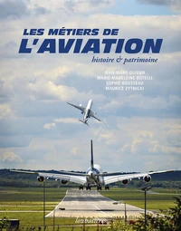Les métiers de l'aviation