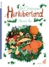 Olivier Ka - Les chroniques d'Hurluberland Tome 1 : .